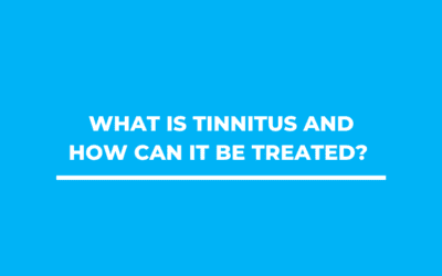What is Tinnitus and How Can It Be Treated?